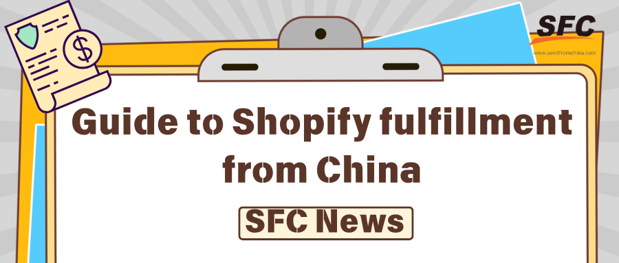 shopify-fulfillment-from-china-guide